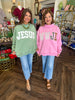 Jesus Sweatshirt: Green